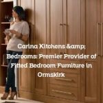 Carina Kitchens & Bedrooms: Premier Provider of Fitted Bedroom Furniture in Ormskirk