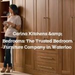 Carina Kitchens & Bedrooms: The Trusted Bedroom Furniture Company in Waterloo